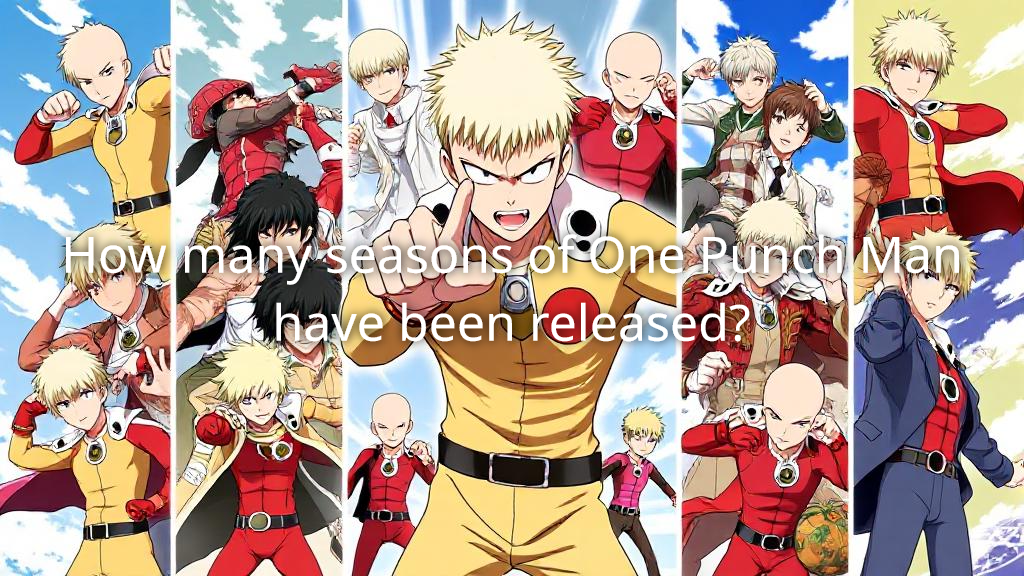 How Many Season Of One Punch Man Is There
